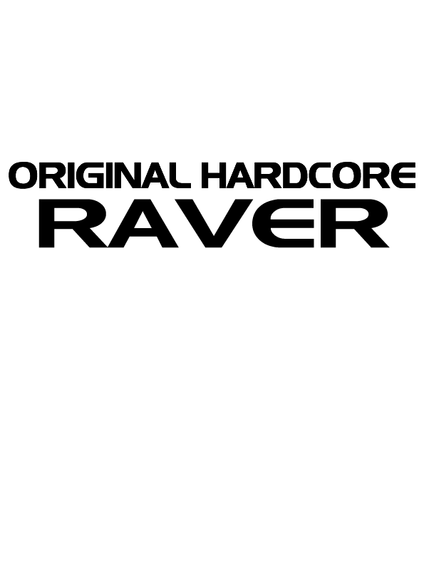 Original Hardcore Raver